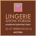 LINGERIE SHOW-FORUM 2016 — международная выставка нижнего белья